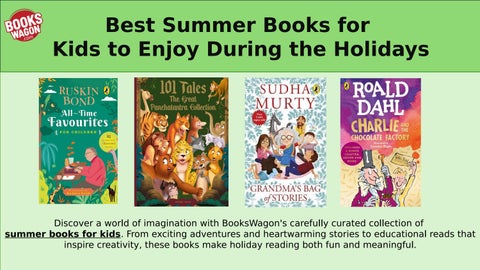 Best Summer Books for Kids to Enjoy During the Holidays