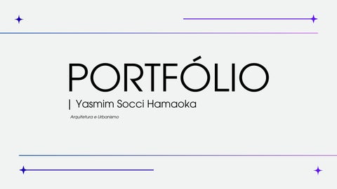 Portifólio Yasmim Socci Hamaoka