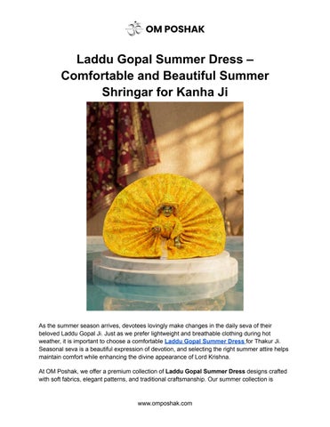 Laddu Gopal Summer Dress – Comfortable and Beautiful Summer Shringar for Kanha Ji