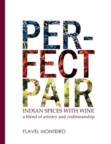 Perfect Pair - Indian Spices With Wine by Flavel Monteiro
