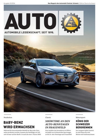 Das Magazin des Automobil Club der Schweiz | Edition Deutschschweiz