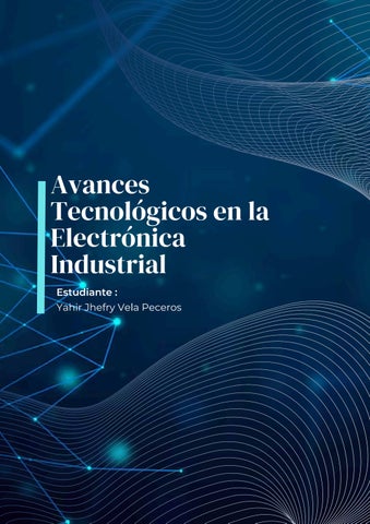 Avances Tecnológicos en la Electrónica Industrial (2)