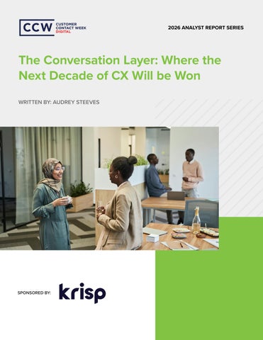 The Conversation Layer: Where the Next Decade of CX Will be Won