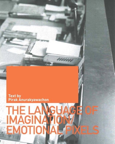 The Language of Imagination / Emotional Pixels
