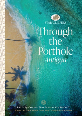 Through the Porthole Antigua with Star Clippers UK