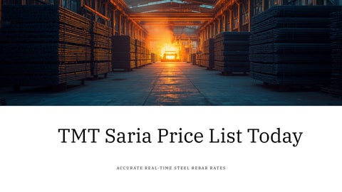 TMT Saria Price List Today