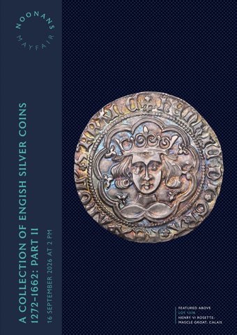 Noonans A Collection of English Silver Coins, 1272-1662 (Part II) (16 Sep 26)