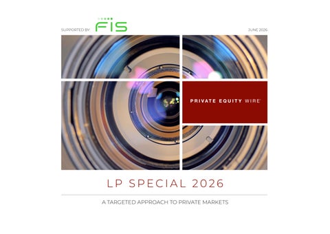 Private Equity Wire® - LP Special 2026