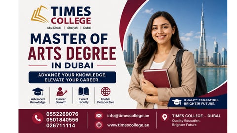 Pursue a Master of Arts Degree in Dubai 