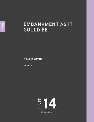 Sam Martin_Y5 | Unit 14 | Bartlett School of Architecture