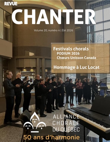 Revue Chanter, volume 20, numéro 4 - Été 2026