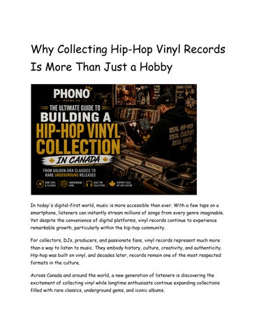 Why Collecting Hip-Hop Vinyl Records Is More Than Just a Hobby