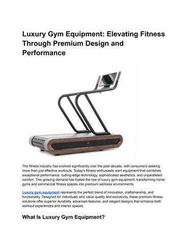 Luxury Gym Equipment_ Elevating Fitness Through Premium Design and Performance