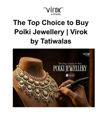 The Top Choice to Buy Polki Jewellery | Virok by Tatiwalas