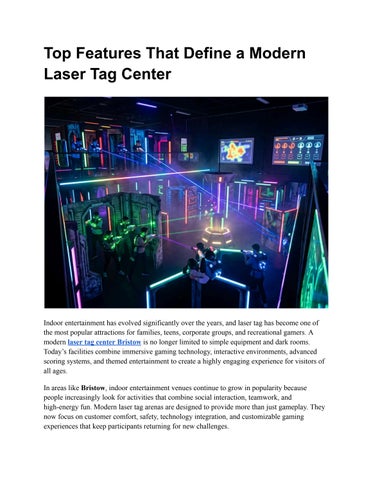 Top Features That Define a Modern Laser Tag Center