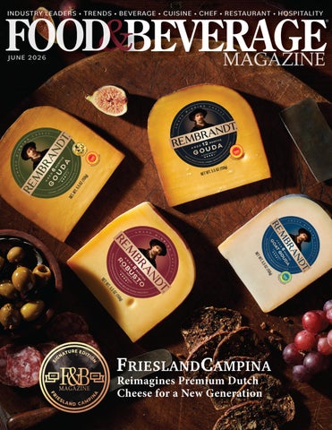 Food & Beverage Magazine | Signature Edition | Friesland Campina 