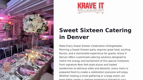 Denver Catering Services for Sweet Sixteen, Birthday, Corporate & Holiday Events