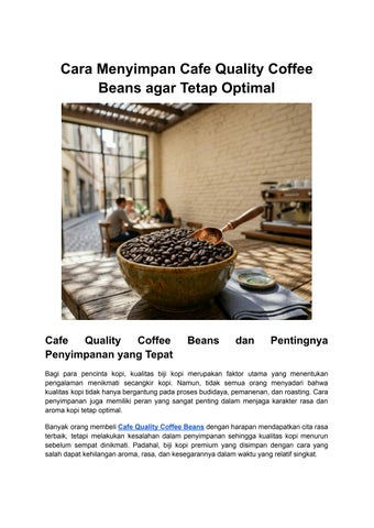 Cara Menyimpan Cafe Quality Coffee Beans agar Tetap Optimal