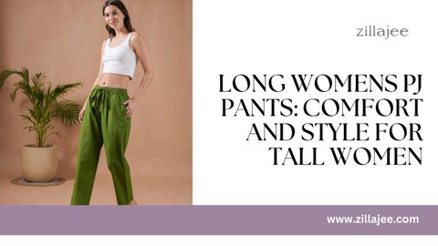Comfortable Long Womens PJ Pants Made for Taller Women