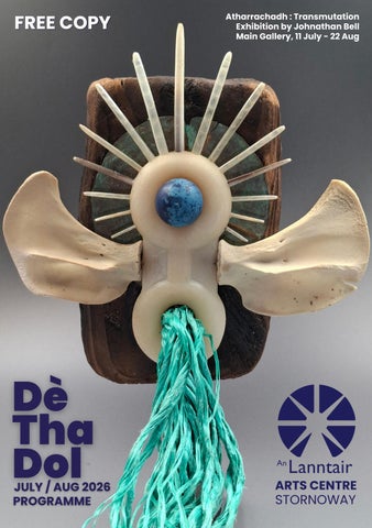 Dè Tha Dol - July / Aug 2026 Edition
