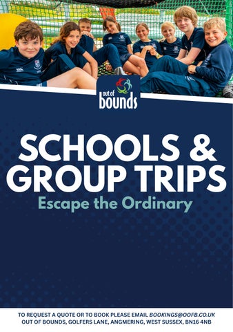 Out of Bounds _ School Trips & Enrichment Days Brochure