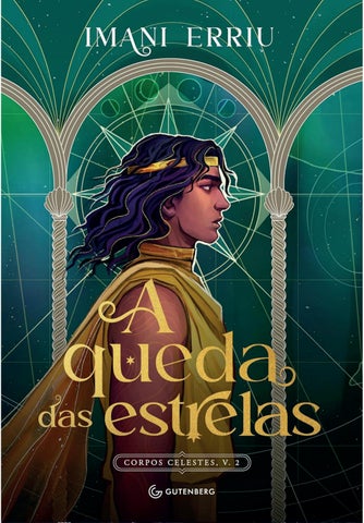 A queda das estrelas (Trilogia Corpos Celestes, Livro 2)