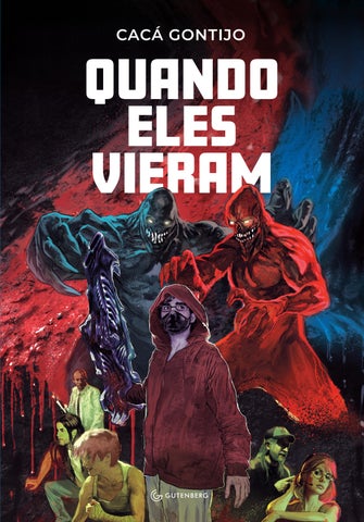 Quando eles vieram