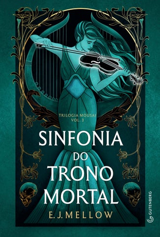 Sinfonia do trono mortal (Trilogia Mousai, Livro 3)