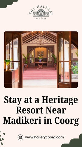 Stay at a Heritage Resort Near Madikeri in Coorg