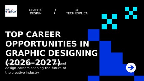 Top Career Opportunities in 2026-2027 in Graphic Designing