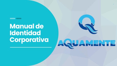 Manual de Identidad Corporativa AQUAMENTE