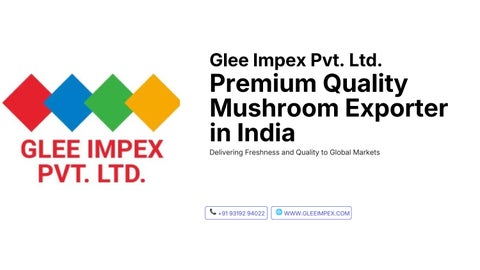 Premium-Quality-Mushroom-Exporter-in-India.pdf
