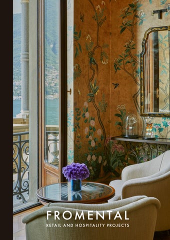 Fromental: Retail and Hospitality Projects
