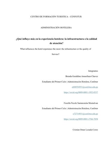 ¿QUÉ INFLUYE MÁS EN LA EXPERIENCIA HOTELERA: LA INFRAESTRUCTURA O LA CALIDAD DE ATENCIÓN?