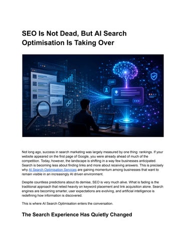SEO Is Not Dead, But AI Search Optimisation Is Taking Over