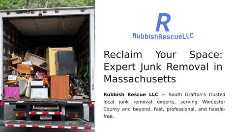 Reclaim Your Space: Expert Junk Removal in Massachusetts
