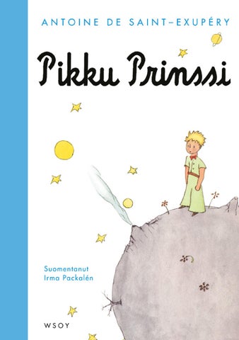 Saint-Exupery, Antoine de: Pikku Prinssi (WSOY)