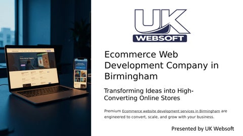 Ecommerce Web Development Company in Birmingham Build High-Converting Online Stores