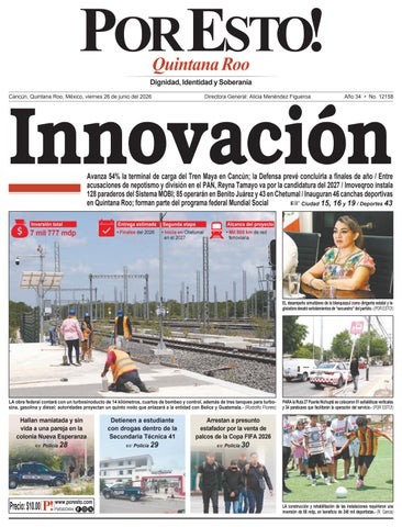 PORTADA POR ESTO CANCUN, VIERNES 26 DE JUNIO DE 2026