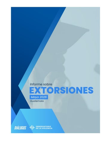 Informe Extorsiones Mayo 2026