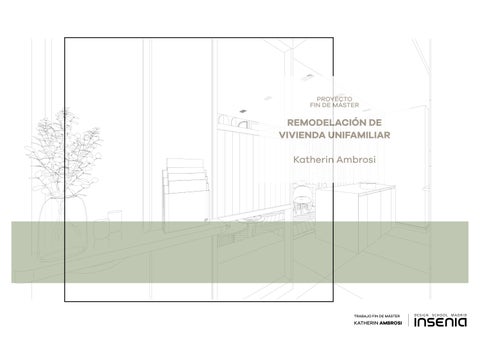 Proyecto final de interiorismo residencial en Madrid | Katherin Ambrosi | Insenia