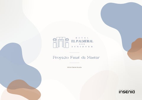 Proyecto final de interiorismo hotelero: Hotel El Palmeral en Benidorm | Alicia Cabral | Insenia