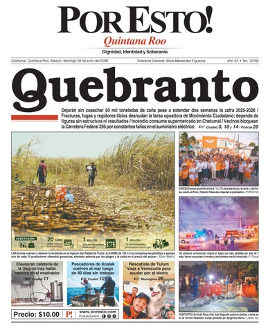 PORTADA POR ESTO CHETUMAL, DOMINGO 28 DE JUNIO DE 2026