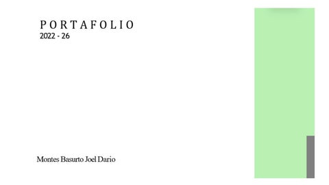 PORTAFOLIO JOEL MONTES (PARTE 1/2)