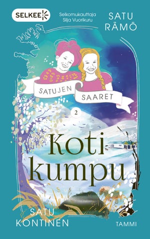 Kontinen, Satu - Rämö, Satu: Kotikumpu (selkokirja) (Tammi)