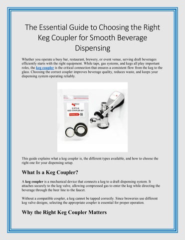 The Essential Guide to Choosing the Right Keg Coupler for Smooth Beverage Dispensing