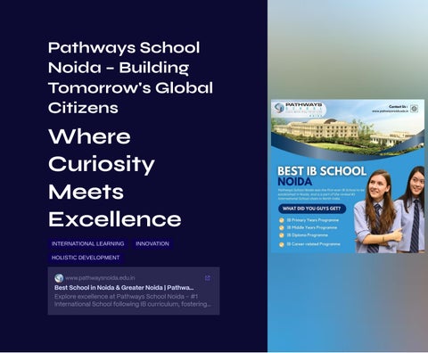 Pathways School Noida – Inspiring Future-Ready Global Learners