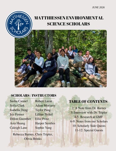 Matthiessen Scholars Newsletter | June 2026