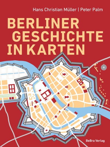 Berliner Geschichte in Karten (Leseprobe)