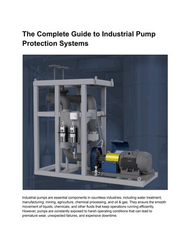 The Complete Guide to Industrial Pump Protection Systems